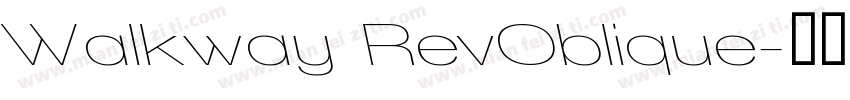 Walkway RevOblique字体转换